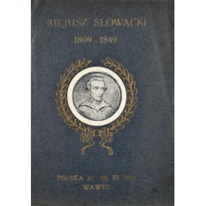 [Słowacki] Juljusz Słowacki 1809 - 1849.
