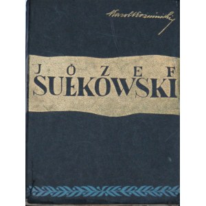 Koźmiński Karol - Józef Sułkowski. Warszawa 1935