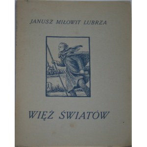 [Nycz Jan] - Więź światów. Poezje.