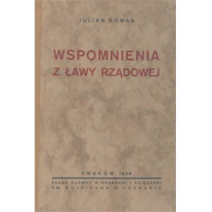 Nowak Julian - Wspomnienia z ławy rządowej.