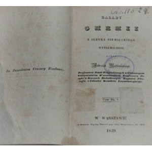 [Woehler Friedrich] - Zasady chemii z języka niemieckiego wytłumaczone przez Andrzeja Radwańskiego. Warszawa 1839.
