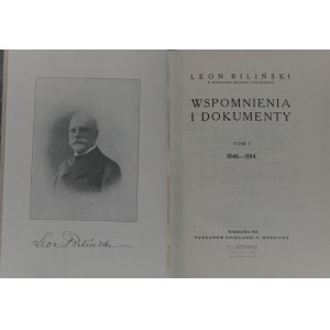 Biliński Leon - Wspomnienia i dokumenty. T. 1-2.