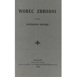 Ostoja Eustachy - Wobec zbrodni.