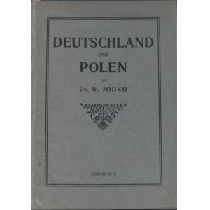 Jodko[-Narkiewicz] W[itold] von - Deutschland und Polen.