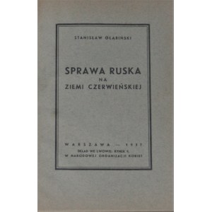 Głąbiński Stanisław - Sprawa ruska na Ziemi Czerwieńskiej.