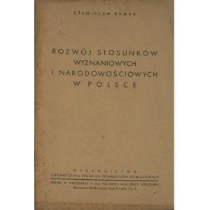 Rymar Stanisław - Rozwój stosunków wyznaniowych i narodowościowych w Polsce.