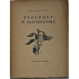 Obertyńska Beata - Pszczoły w słoneczniku.