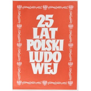 25 LAT POLSKI LUDOWEJ