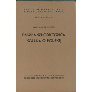 Folkierski Władysław - Pawła Włodkowica walka o Polskę. Londyn 1955.