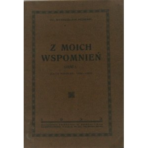 Nowak Stanisław - Z moich wspomnień. (Lata szkolne: 1884-1902). Częstochowa 1933.