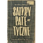 Hemar Marian - Satyry patetyczne. Wyd. 1. Londyn 1947.