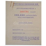 Budapest 1946. 500.000AP Pesti Magyar Kereskedelmi Bank / Pénztárjegy kitöltetlen példány ellenőrzőszelvénnyel, ...