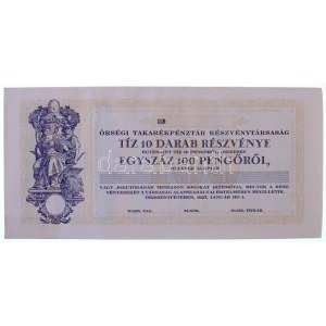 Őriszentpéter 1927. Őrségi Takarékpénztár Részvénytársaság 10db részvénye egyben 100P-ről, kitöltetlen T:I- ...