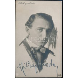 Rátkai Márton (1881-1951) színész aláírása egy őt ábrázoló fotólapon, apróbb kopásnyomokkal...