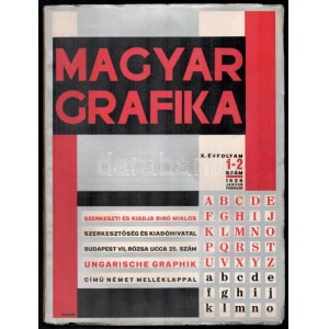 1929 Magyar Grafika. A grafikai iparágak és rokonszakmák fejlesztését szolgáló folyóirat. Szerk. és kiadja: Bíró Miklós...