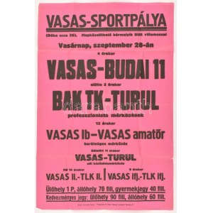 cca 1930 A Vasas - Budai 11 + BAK TK - Turul futball mérkőzések plakátja ...
