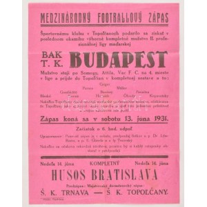 1931 A Husos Bratislava és a BAK TK Budapest futball mérkőzés szlovák nyelvű plakátja ...