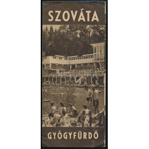 cca 1940 Szováta gyógyfürdő utazási prospektusa, fekete-fehér fotókkal, Bp., Athenaeum-ny....