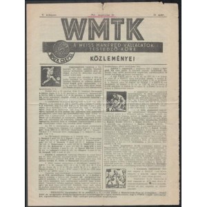 1941 WMTK. A Weiss Manfred Vállalatok Testedző Körének közleményei. V. évf. 38. és 39. számok, 1941. szept. 20., 27...