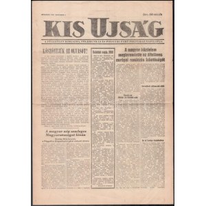 1956 Kis Ujság. Független Kisgazda, Földmunkás és Polgári Párt politikai napilapjának 1956. nov. 1. száma. Szerk....
