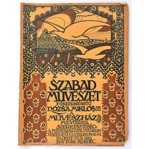 1912 Szabad Művészet A Művészház folyóirata. Főszerk. Rózsa Miklós. I. évf. 1. és 2. sz. 1912. november-december. Bp....