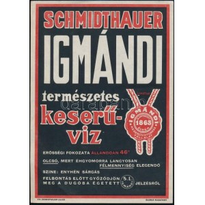 cca 1920 Schmidhauer-féle Igmándi természetes keserűvíz, reklám-,villamosplakát, Bp., Globus-ny....