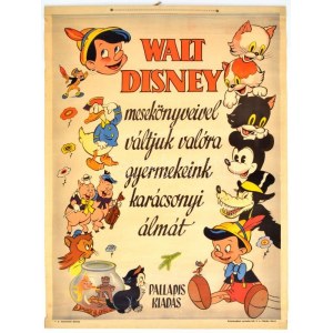 cca 1940 Walt Disney mesekönyveivel váltjuk valóra gyermekeink karácsonyi álmát, színes litografált reklámplakát...