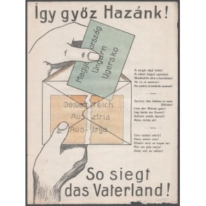 1921 Így győz Hazánk! színes propaganda plakát a Soproni népszavazás idejéből, litográfia, szélein kisebb hiányokkal...