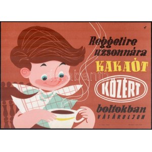 cca 1960 Reggelire uzsonnára kakaót Közért boltokban vásároljon, gyerek bögrével Villamosplakát. 33...