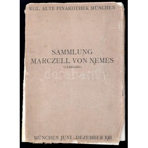 [Nemes Marcell műgyűjteményének katalógusa] Katalog der aus der Sammlung des Kgl. Rates Marczell von Nemes ...