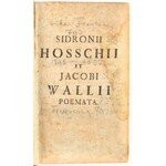 Kolligátum 2 műből: Sidronii Hosschii Elegiarum libri sex. Item Guilielmi Becani idyllia & elegiae....