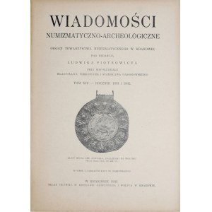 Wiadomości numizmatyczno-archeologiczne, Rocznik 1931 i 1932, Kraków 1933.