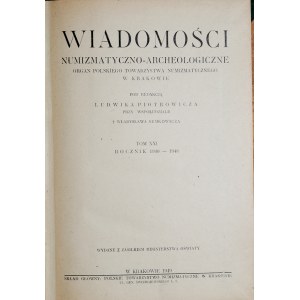 Piotrowicz P., Wiadomości numizmatyczno-archeologiczne, Rocznik 1940-1948, Kraków 1949.