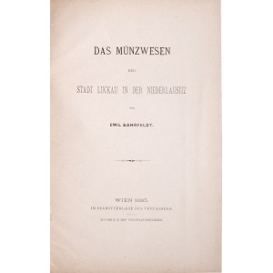 Behrfeldt E., Das Muenzewesen der Stadt Luckau in der Niederlausitz, Wien 1885