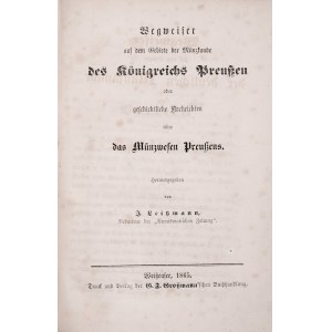 Leitzmann J., Wegweiser auf dem gebiete der deutsche Münzkunde (Preussen), Weiztzensee 1865.
