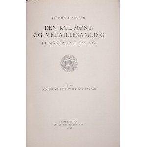 Galster G., Den Kgl. Mont= og Medaillensamling ifinansaaret 1934-1935, Kobenhavn 1935, 1936.