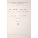 Ilgen, Gritzner, Friedensburg., Sphragistik, Heraldik, Deutsche Muenzgeschichte, Leipzig 1912.