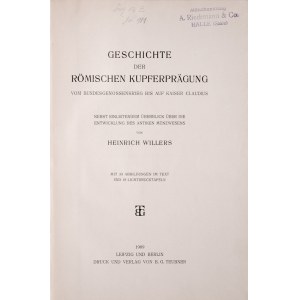 Willers H., Geschichte der Roemischer Kupferpraegung, Leipzig 1909.