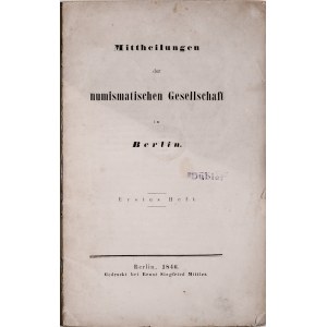 Mittheilungen der numismatischen Gesellschaft in Berlin, Berlin 1846.