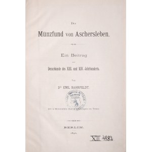 Bahrfeldt E., Der Muenzfund von Aschersleben, Berlin 1890
