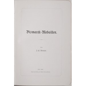 Bennert J.E., Bismarck-Medaillen, Koeln 1905.