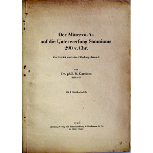 Gaettens R., Der Minerva-As auf die Unterwerfung Samniums 290 v. Chr. Halle 1940.