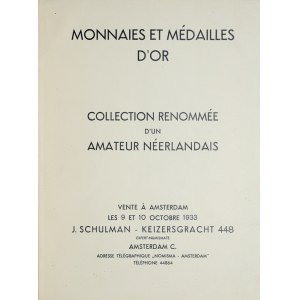 Schulman J., Monnaies et Medailles D'or, 9-10 oct 1933, Amsterdam 1933.