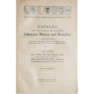 Hamburger L., Catalog Schweizer Muenzen und Medaillen, 1 Maerz 1910, Frankfurt am M. 1910