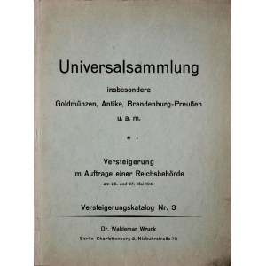 Wruck W., Versteigerungskatalog Nr. 3, 26-27. Mai 1941, Berlin 1941.