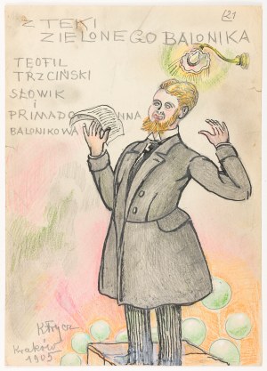 Karol Frycz, Teofil Trzciński - słowik i primadonna Balonikowa, 1905