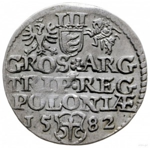 trojak 1582, Olkusz; duże popiersie króla; Iger O.82.5....