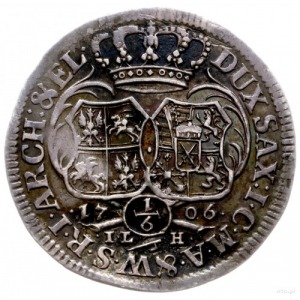 1/6 talara (1/4 coselguldena) 1706/IL-H, Drezno; litery...