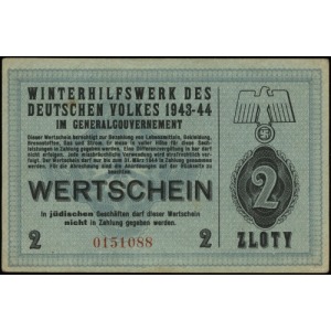 2 złote 1943-1944; numeracja 0151088, niewypełniony bla...