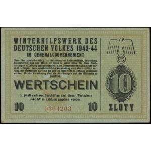 10 złotych 1943-1944; numeracja 0304203, niewypełniony ...